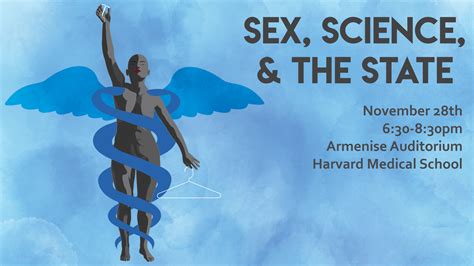 November 28 Sex Science And The State The Role Of Science In Sexual Reproductive Health And