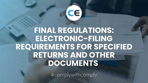 Final Regulations Electronic Filing Requirements For Specified Returns
