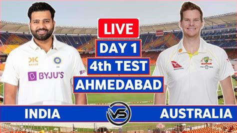India Vs Australia 4th Test Day 1 Live Ind Vs Aus 4th Test Live