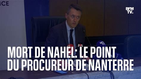 Mort De Nahel L Int Gralit De La Conf Rence De Presse Du Procureur De