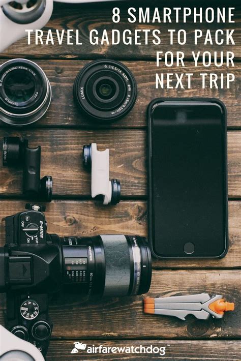 8 Smartphone Travel Gadgets To Pack For Your Next Trip Travel Gadgets