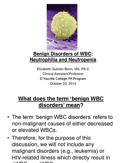 Benign Disorders Of White Blood Cells102314 1pdf Granulocyte