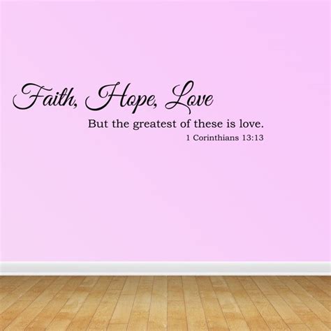 Wall Decal Quote Faith Hope Love Christian Bible Verse Scripture Decor