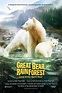 Great Bear Rainforest: Land of the Spirit Bear (2019) — The Movie ...