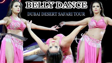 BELLY DANCE DUBAI DESERT SAFARI TOUR DUBAI U A E YouTube