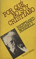 El librero digital: Bertrand Russell - Por que no soy cristiano