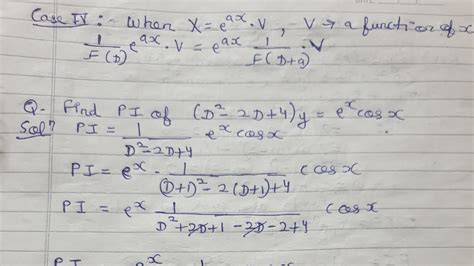 Rules For Finding Particular Integral Case4 Differential Equations