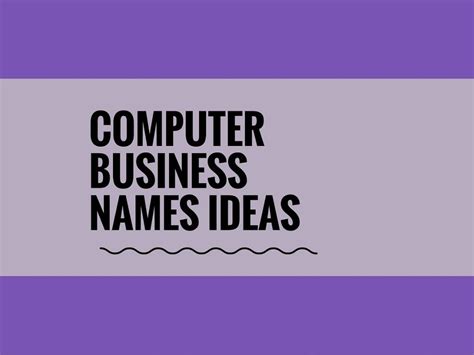 With a quick brief view of registered company names at ssm registry of companies, you will have a better idea to decide your new company name. 165+ Catchy Computer business names | Creative company ...