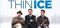 Thin Ice | English Movie | Movie Reviews, Showtimes | nowrunning