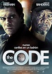 The Code (2009) Poster #1 - Trailer Addict