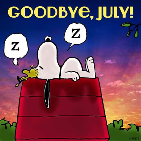 Goodbye July Snoopy Love Snoopy Snoopy And Woodstock