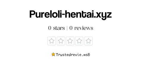 Pureloli Hentai Xyz Review Legit Or Scam New Reviews