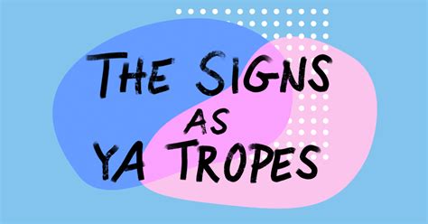which ya trope are you based on your zodiac sign