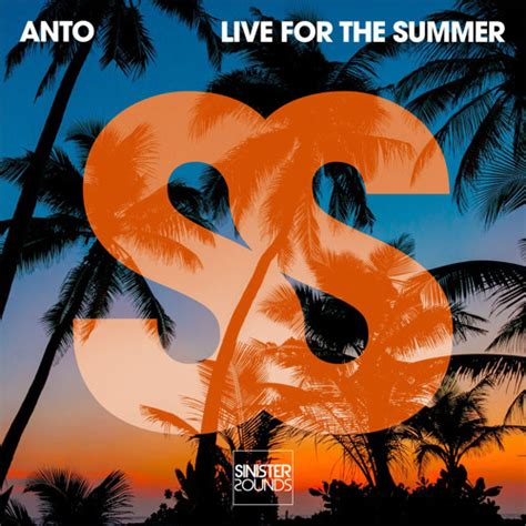 Stream Anto Live For The Summer By Anto Listen Online For Free On