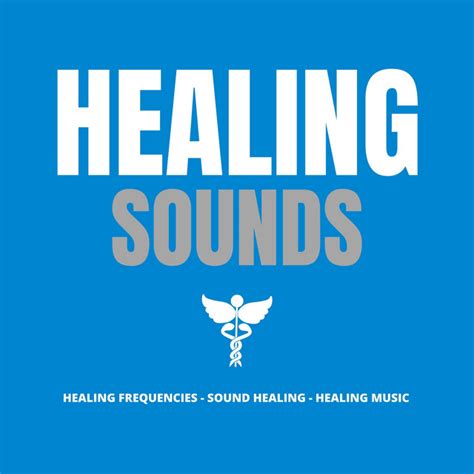 Healing Sounds Healing Music Healing Frequencies Sound Healing