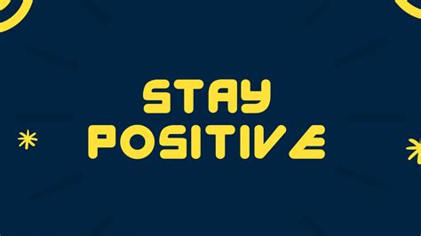 Download Motivation Stay Positive Typography Inscription Wallpaper