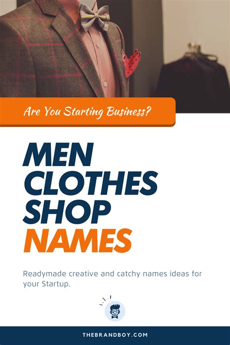 Brilliant Men S Wear Shop Names Thebrandboy Catchy Names Men