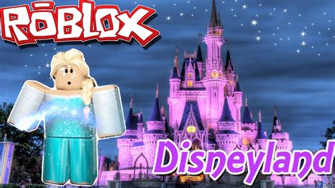 Nos Vamos A Disneyland Roblox Disney World Suliin18yt Youtube