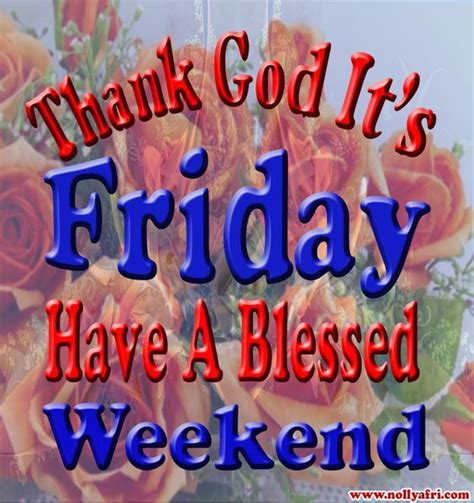 T Friday Blessed Weekend Quote Pictures Photos And