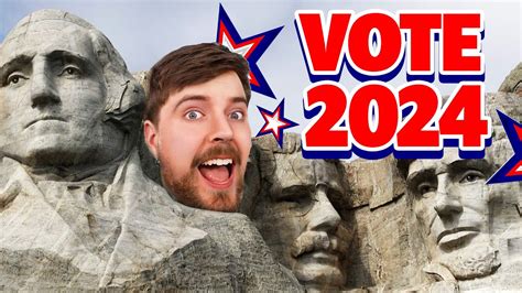 Can You Vote Mrbeast President In 2024 Youtube