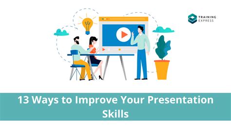 13 Ways To Improve Your Presentation Skills Training Express
