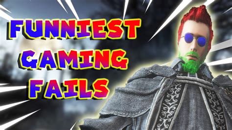 Funniest Gaming Fails In Gaming History Youtube