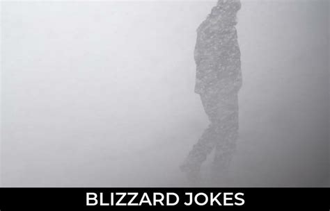 63 Blizzard Jokes And Funny Puns Jokojokes