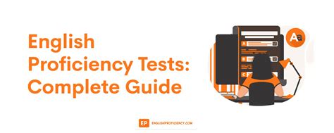 English Proficiency Tests Complete Guide