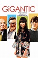 Gigantic (2008) - Posters — The Movie Database (TMDB)