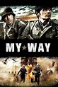 My Way (2011) - Posters — The Movie Database (TMDB)