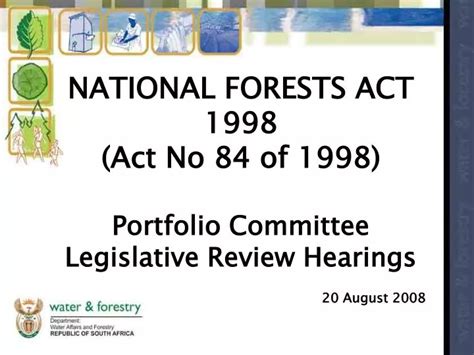 Ppt National Forests Act 1998 Act No 84 Of 1998 Portfolio Committee