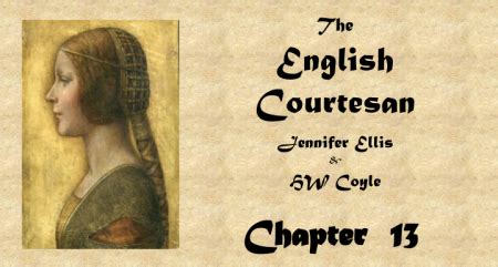 I will be posting chapter 5 tomorrow morning aroun. The English Courtesan - Chapter 13 | BigCloset TopShelf
