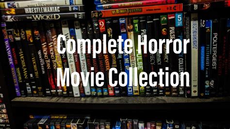 Complete Horror Movie Collection Shelf 3 Pt1 Youtube