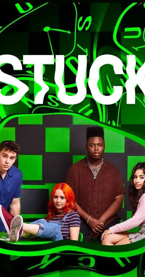 Stuck Tv Series 2019 Full Cast And Crew Imdb