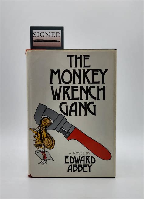 The Monkey Wrench Gang By Abbey Edward Very Good Hardcover 1975