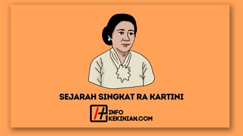 Sejarah Singkat Ra Kartini Paling Lengkap
