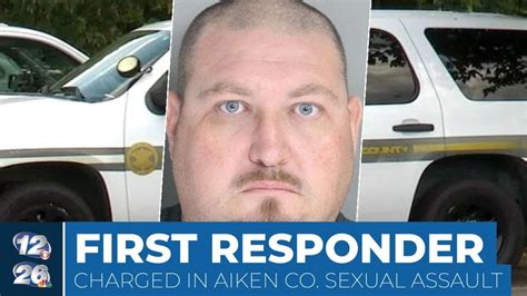 First Responder Arrested In Aiken County Sexual Assault Youtube