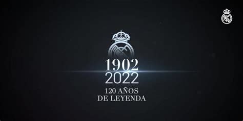 El Real Madrid Cumple 120 Años
