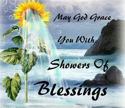 May God Grace You With Showers Of Blessings Quotes You Are Amazing God S Grace Good Morning