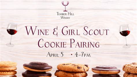 Wine And Girl Scout Cookie Pairing Timber Hill Winery