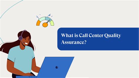 What Is Call Center QA Quality Assurance