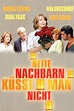 Reparto de Nette Nachbarn küsst man nicht (película 2006). Dirigida por ...