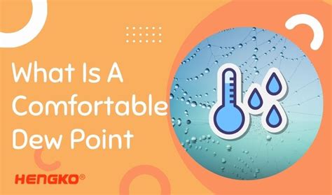 What Is A Comfortable Dew Point Temperature Hengko