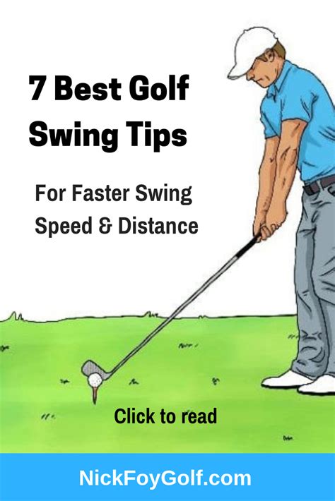 7 Best Golf Swing Tips For Distance And Faster Club Speed Nick Foy Golf