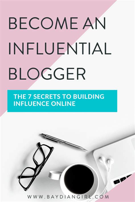 Its Here 7 Secrets To Becoming An Influential Blogger Blogging For