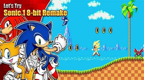 Super Sonic 8 Bit Lets Try Sonic 1 8 Bit Remake Youtube