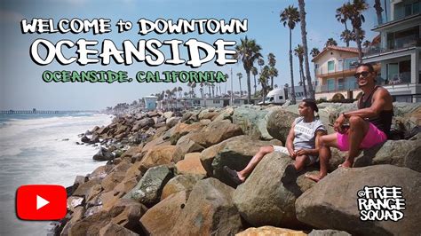 Welcome To Downtown Oceanside And The Sunset Market Oceanside