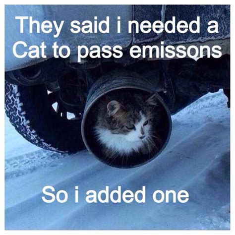 Add A Cat Carhumour Mechanic Life Mechanic Humor Funny Picture