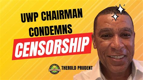 St Lucia News Uwp Chairman Therold Prudent Discusses Censorship In St Lucia Youtube
