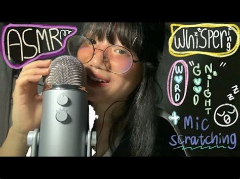 Asmr Whispering Sounds Saying Wordgood Night Mic Scratching Asmr